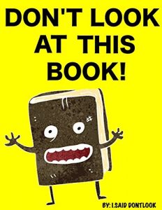 Download Don’t Look At this Book! pdf, epub, ebook