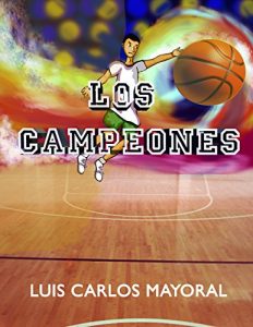 Download Los Campeones (Spanish Edition) pdf, epub, ebook