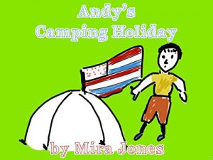Download Andy’s Camping Holiday pdf, epub, ebook
