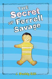 Download The Secret of Ferrell Savage pdf, epub, ebook