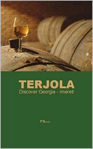 Download TERJOLA (Discover Georgia – Imereti Book 8) pdf, epub, ebook