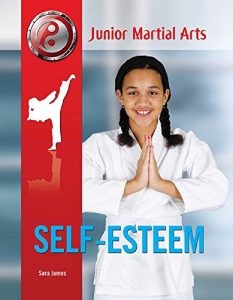 Download Self-Esteem (Junior Martial Arts) pdf, epub, ebook