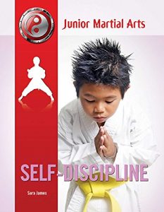 Download Self-Discipline (Junior Martial Arts) pdf, epub, ebook