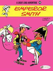 Download Lucky Luke – Volume 22 – Emperor Smith pdf, epub, ebook