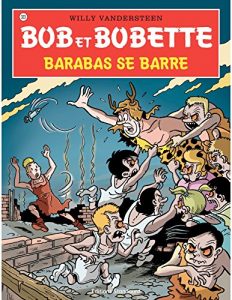 Download Bob et Bobette – Tome 323 – Barabas se barre (French Edition) pdf, epub, ebook