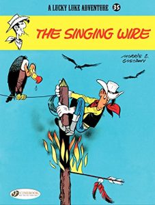 Download Lucky Luke – Volume 35 – The Singing Wire pdf, epub, ebook