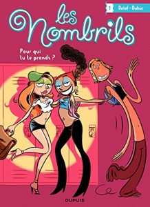 Download Les Nombrils – Tome 1 – Pour qui tu te prends ?: 5 ans izneo (5 ans izneo – Les Nombrils) (French Edition) pdf, epub, ebook