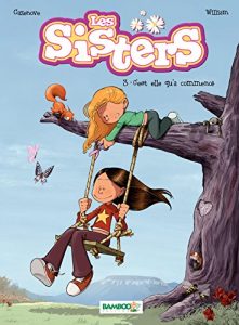 Download Les Sisters – Tome 3 – C’est elle qu’a commencé (French Edition) pdf, epub, ebook