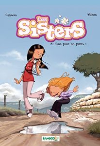 Download Les Sisters – Tome 8 – Tout pour lui plaire ! (French Edition) pdf, epub, ebook