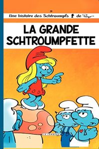 Download Les Schtroumpfs – tome 28 – La Grande Schtroumpfette (French Edition) pdf, epub, ebook