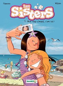 Download Les Sisters – tome 7 – Mon coup d’soleil, c’est toi ! (French Edition) pdf, epub, ebook