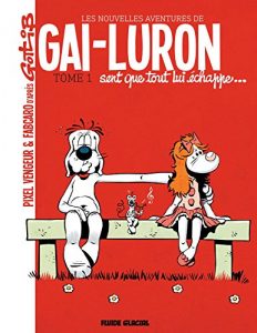 Download Les nouvelles aventures de Gai-Luron (Tome 1) – Gai-Luron sent que tout lui échappe (French Edition) pdf, epub, ebook