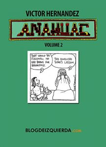 Download Anahuac Volume 2: Comic Strips by Victor Hernandez pdf, epub, ebook