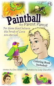 Download Paintball the Parent Parrot (The Great Comeback Book 1) pdf, epub, ebook