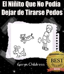 Download El Niñito Que No Podía Dejar de Tirarse Pedos (Spanish Edition) pdf, epub, ebook