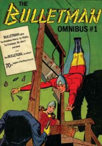 Download THE BULLETMAN OMNIBUS [Forgotten Golden Age Comic Book Superheroes] pdf, epub, ebook