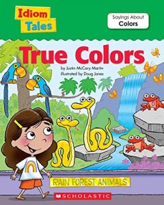 Download Idiom Tales: True Colors (Idiom Tales Series) pdf, epub, ebook