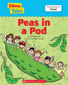 Download Idiom Tales: Peas in a Pod (Idiom Tales Series) pdf, epub, ebook