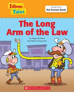 Download Idiom Tales: The Long Arm of the Law (Idiom Tales Series ) pdf, epub, ebook
