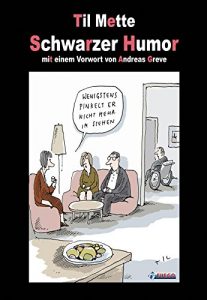 Download Schwarzer Humor: mit einem Vorwort von Andreas Greve (German Edition) pdf, epub, ebook