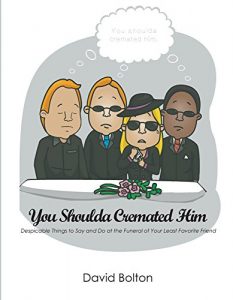 Download You Shoulda Cremated Him pdf, epub, ebook