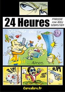 Download 24H La parodie (French Edition) pdf, epub, ebook