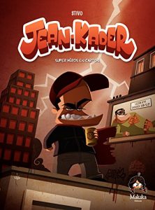 Download Jean-Kader: Super-héros en carton (Generale) (French Edition) pdf, epub, ebook