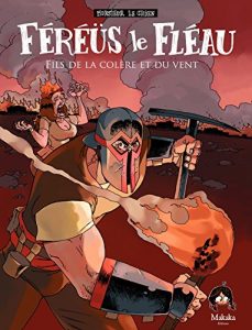 Download Féréüs le Fléau – Fils de la colère et du vent (Generale) (French Edition) pdf, epub, ebook