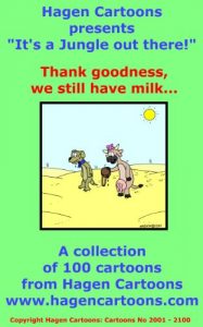 Download It’s a Jungle out there!: Thank goodness, we still have milk… pdf, epub, ebook