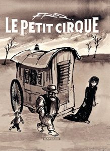 Download Le Petit Cirque (Petit cirque (Le)) (French Edition) pdf, epub, ebook