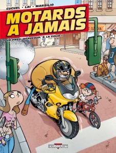 Download Motards à jamais T01 : Un pneu, beaucoup, à la folie ! (French Edition) pdf, epub, ebook