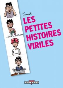 Download Les Petites Histoires viriles (French Edition) pdf, epub, ebook