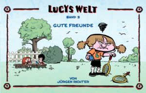 Download Lucys Welt: Gute Freunde (German Edition) pdf, epub, ebook