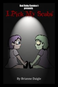 Download I Pick My Scabs pdf, epub, ebook