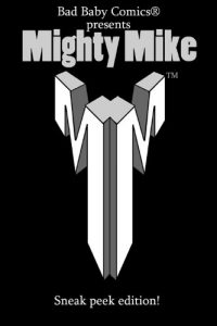 Download Mighty Mike 28 Shots Later (Sneak Peek Edition Book 0) pdf, epub, ebook