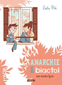 Download Anarchie et Biactol : Mes Années lycée (French Edition) pdf, epub, ebook
