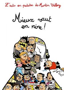 Download L’Actu en patates T04 : Mieux vaut en rire ! (French Edition) pdf, epub, ebook