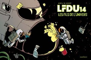 Download LFDU14 (Les fils de l’Univers) (French Edition) pdf, epub, ebook