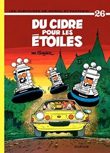 Download Spirou et Fantasio – Tome 26 – DU CIDRE POUR LES ETOILES (French Edition) pdf, epub, ebook