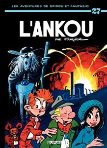 Download Spirou et Fantasio – Tome 27 – L’ANKOU (French Edition) pdf, epub, ebook