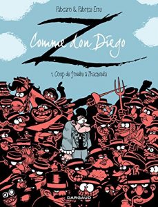 Download Z comme Don Diego  – Tome 1 – Coup de foudre à l’hacienda (1) (French Edition) pdf, epub, ebook
