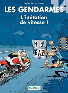 Download Les Gendarmes – tome 14 – L’imitation de vitesse ! (French Edition) pdf, epub, ebook