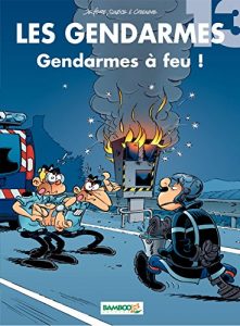 Download Les Gendarmes – Tome 13 – Gendarmes à feu ! (French Edition) pdf, epub, ebook