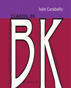 Download Claros de BK (Spanish Edition) pdf, epub, ebook