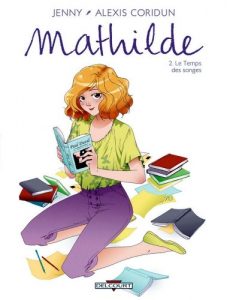 Download Mathilde T02 : Le Temps des songes (French Edition) pdf, epub, ebook