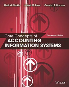 Download Core Concepts of Accounting Information Systems, 13th Edition pdf, epub, ebook