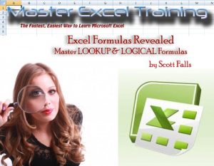Download Excel Master Training – Master LOOKUP & LOGICAL Formulas in Excel – Vlookup (Master Excel Training Book 9) pdf, epub, ebook