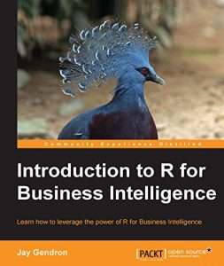 Download Introduction to R for Business Intelligence pdf, epub, ebook