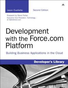 Download Development with the Force.com Platform: Building Business Applications in the Cloud (Developer’s Library) pdf, epub, ebook