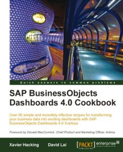 Download SAP BusinessObjects Dashboards 4.0 Cookbook pdf, epub, ebook